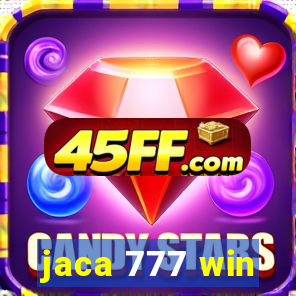 jaca 777 win